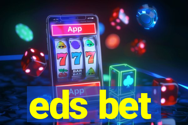 eds bet-com.jogos app